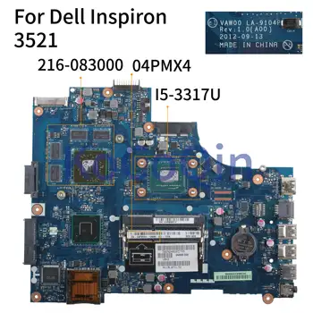 KoCoQin дънна Платка за лаптоп Dell Inspiron 15R 3521 5521 I5-3317U дънна Платка CN-04PMX4 04PMX4 VAW00 LA-9104P SR0N8 216-083000