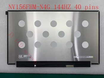 NV156FHM-N4G NV156FHM N4G N4K 15,6 инча Тесен край от 144 Hz LCD екран 72% NTSC IPS LCD екран EDP 40 контакти 1920X1080