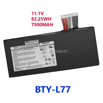 Батерия за лаптоп MSI GT72VR GT72 GT72S MS-1781 MS-1783 MS-1785 I-L77 7500 ма 11,1 В 83.25 Wh Нова